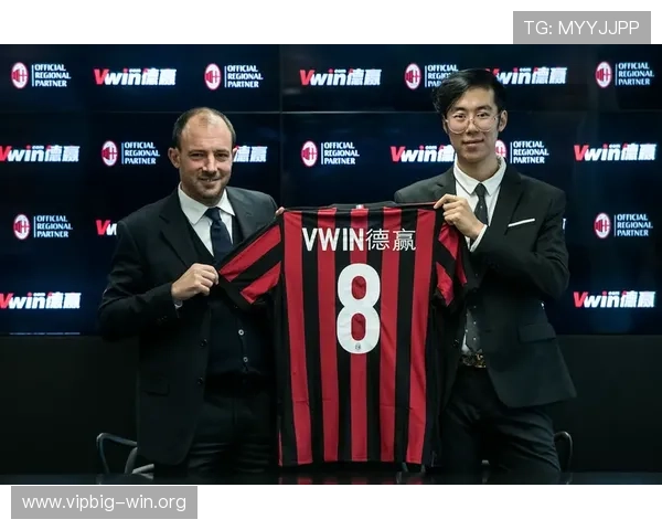 德赢与AC米兰区域官方合作伙伴合作带来的商业合作新机遇及未来发展方向 德赢与AC米兰区域官方合作伙伴合作带来的商业合作新机遇及未来发展方向